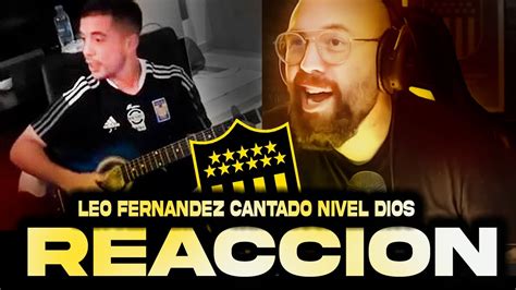 Pe Arol Leo Fernandez Cantando Reacci N Freddy Garcia Youtube