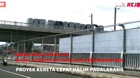 Bantalan Rel Sudah Siap Di Atas Jembatan Antilope Arah Terowongan Kcic