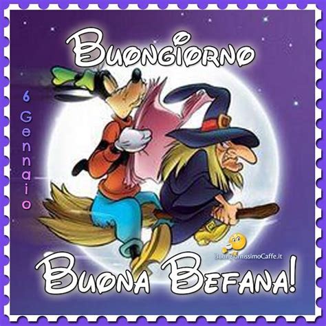 Auguri Di Buona Befana Su Whatsapp Le Migliori Immagini Da Scaricare Gratis Per L Epifania 2020