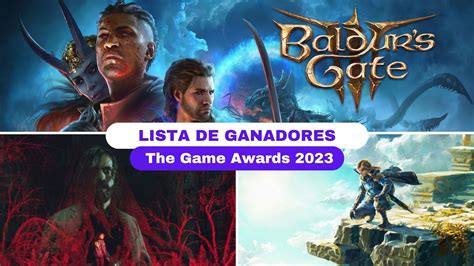 Lista De Ganadores The Game Awards 2023 Mexmads