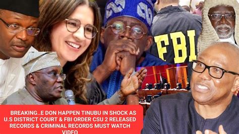 Breaking Tinubu In Shock As Us District Court Fbi Order Csu