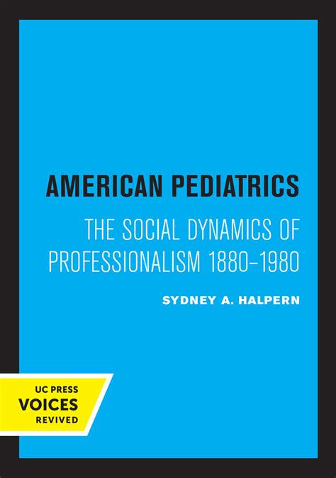 American Pediatrics by Sydney A. Halpern - Paperback - University of ...