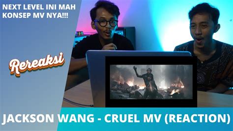 Jackson Wang Cruel Mv Reaction Youtube