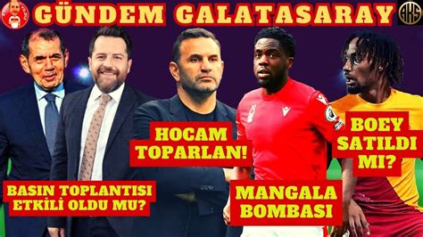 Galatasaray Transferde Gec Kmemel Mangala Do Ru Hamle Boey Satildi