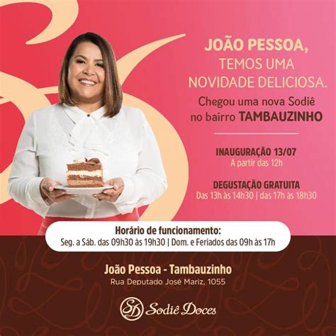 Sodi Doces Inaugura Primeira Loja Em Jo O Pessoa Na Para Ba