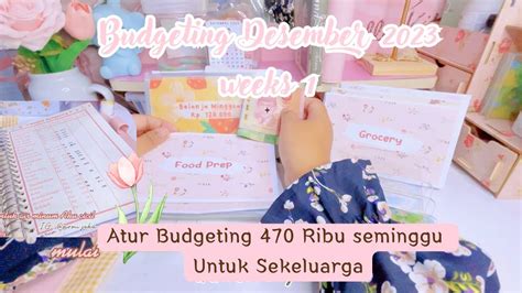 Budgeting Mingguan 400 Ribu Atur Keuangan Rumah Tangga YouTube