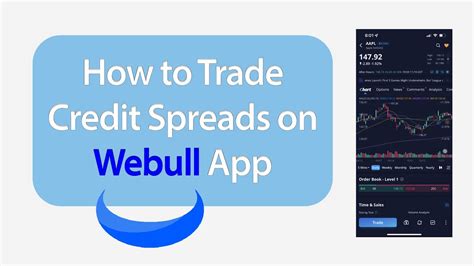 How To Open Trade And Close Credit Spreads On Webull App 2023 Complete Beginner S Tutorial