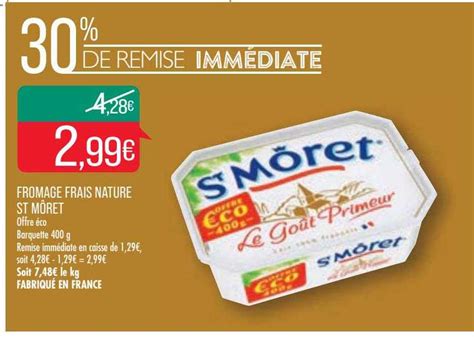 Promo Fromage Frais Nature St Môret chez Match iCatalogue fr