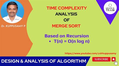 Merge Sort Time Complexity Analysis Youtube