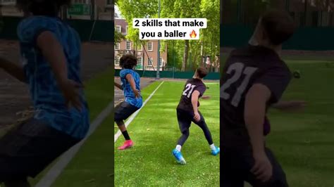 2 Skills That Make You A Baller 💯 Football Soccer Skills