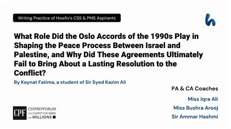 The Oslo Accords Of 1990s And The Israel Palestine Conflict