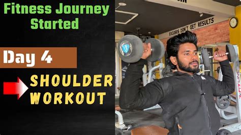 Day 4 SHOULDER WORKOUT Fitness Journey Started Beginners