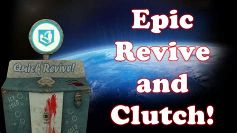 Amazing Revive And Clutch Black Ops 2 Zombies Clutch Youtube