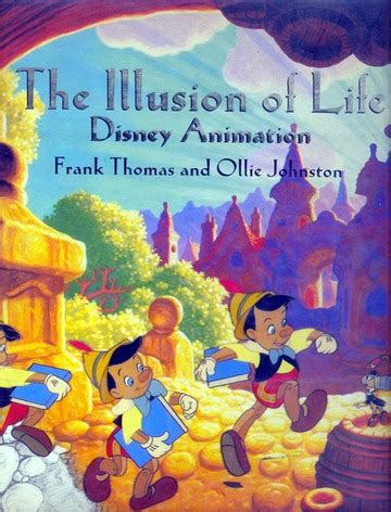 Disney Animation The Illusion Of Life : Frank Thomas, Ollie Johnson ...