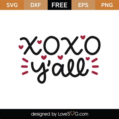 Free Xoxo Yall Svg Cut File