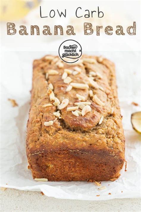 Low Carb Bananenbrot Backen Macht Gl Cklich Rezept Bananenbrot