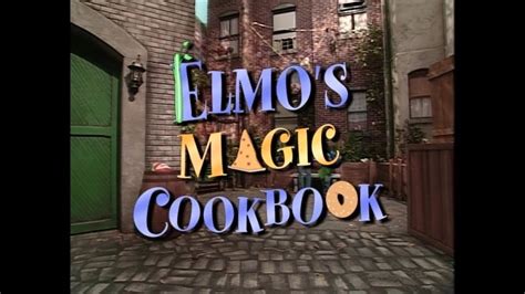 Sesame Street Elmo S Magic Cookbook 60fps YouTube