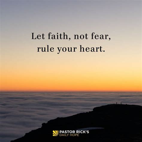 Let Faith, Not Fear, Rule Your Heart - Pastor Rick's Daily Hope