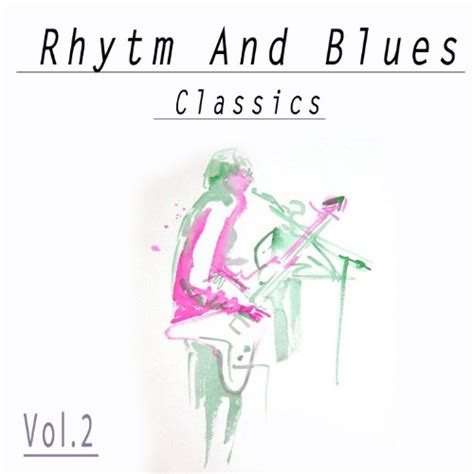 Jp Rhythm And Blues Classics Vol 2 Various Artists デジタルミュージック