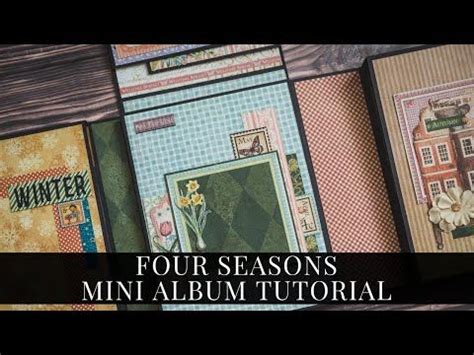 Tutorial Four Seasons Mini Album For Graphic By Maria Smeshkova