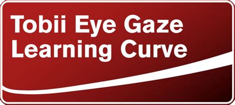 The Tobii Eye Gaze Learning Curve opens the door to Eye Control and Gaze Interaction - Tobii Dynavox