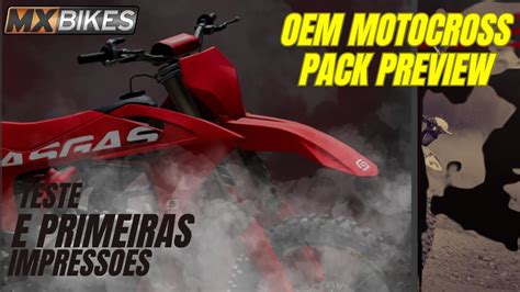 Primeiras Impress Es Das Novas Motos Oem Ser Que Gostei Mx Bikes