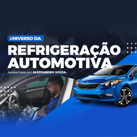 Universo da Refrigeração Automotiva