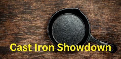 Cast Iron Showdown Choosing Between Pre Seasoned And Unseasoned Cast