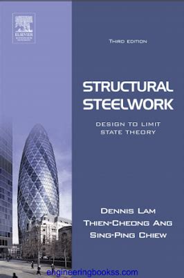 Structural Steel Work Design To Limit State Theory Third Edition Edit