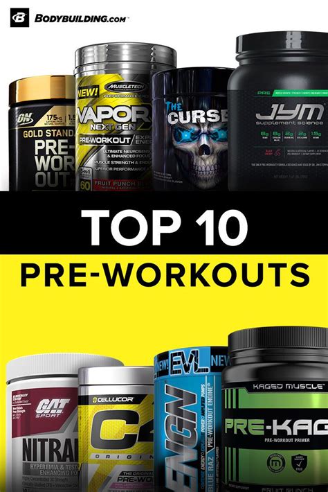 The Best Pre Workout Supplements Of 2021 Best Pre Workout Supplement Workout Supplements