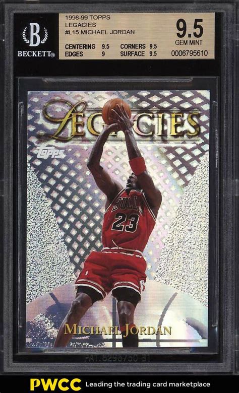 1998 Topps Legacies Michael Jordan L15 BGS 9 5 GEM MINT PWCC