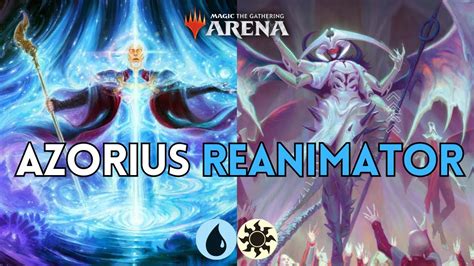 Azorius Reanimator MTG Arena Standard Ranked YouTube