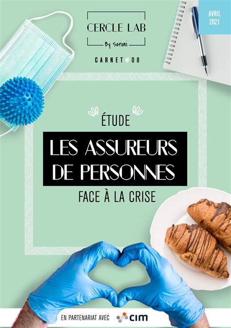 Carnet Du Cercle Lab Les Assureurs De Personnes Face La Crise