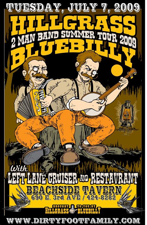 A Hillgrass Bluebilly Show Poster Featuring Restavrant And Left Lane Cruiser