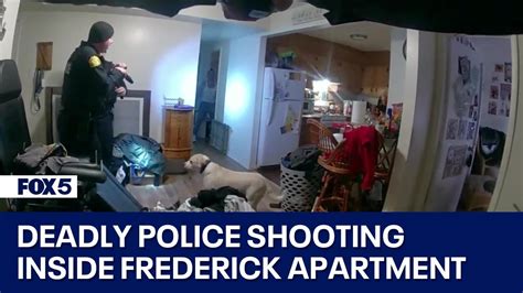 Body Camera Footage Released Of Deadly Police Shooting Inside Frederick Apartment Fox 5 Dc