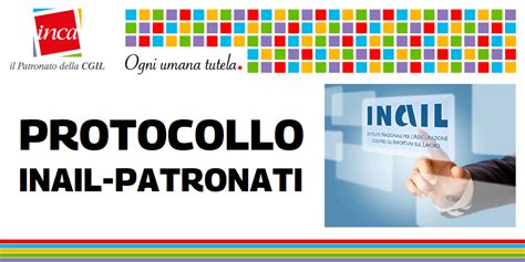 Protocollo Inail Patronati Unoccasione Da Non Perdere Cgil Modena