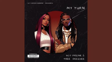 My Turn Feat Thee Deeziiee Youtube