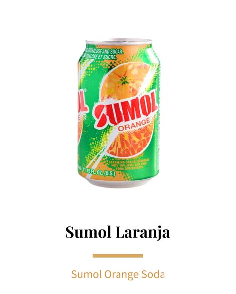 Sumol Laranjaorange O Prego A Taste Of Portugal