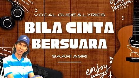 Video Lyric Bila Cinta Bersuara Ciptaan Saari Amri Untuk Ressa