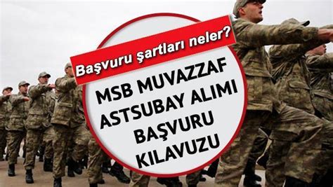 Msb Muvazzaf Astsubay Al M Ba Vurular Ne Zaman Artlar Neler