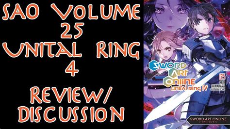 SAO Volume 25 Unital Ring 4 Review Discussion YouTube