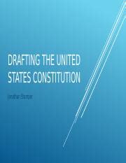 Drafting the united states constitution.pptx - DRAFTING THE UNITED ...