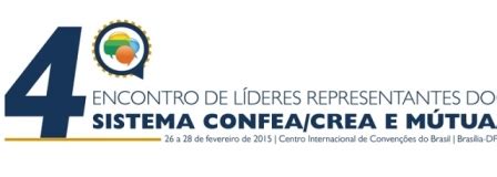 4º Encontro de Líderes Representantes do Sistema Confea Crea e Mútua