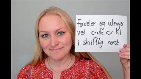 Video 1122 Fordeler Og Ulemper Med Bruk Av KI Kunstig Intelligens I