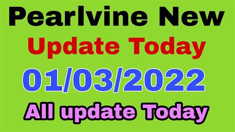 Pearlvine New Update Today Pearlvine Today Update Pearlvine Today