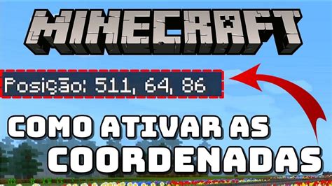 Como Ativar As Coordenadas No Minecraft Youtube