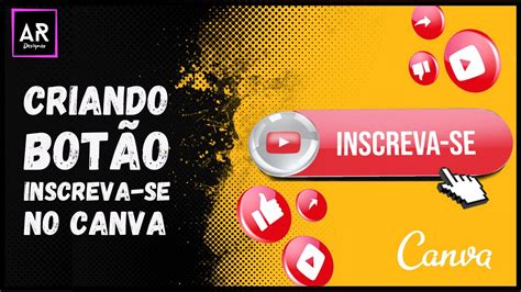 Como Fazer Um O Inscreva Se Animado F Cil Chroma Key No Canva