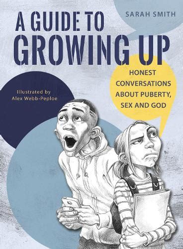 Книга A Guide to Growing Up Honest conversations about puberty sex and God Сара Смит