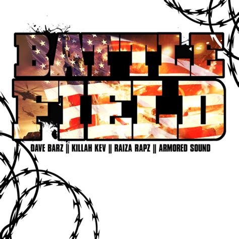 Stream Battlefield Feat Killah Kev Raiza Rapz By Davebarz Listen