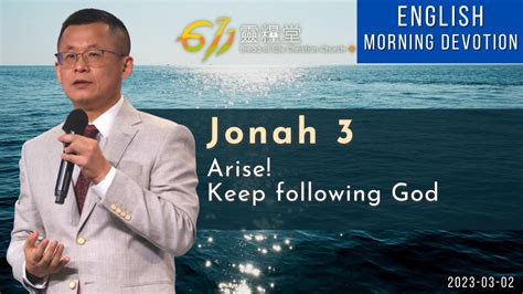 Morning Devotion Jonah Pastor Jason Wang Youtube